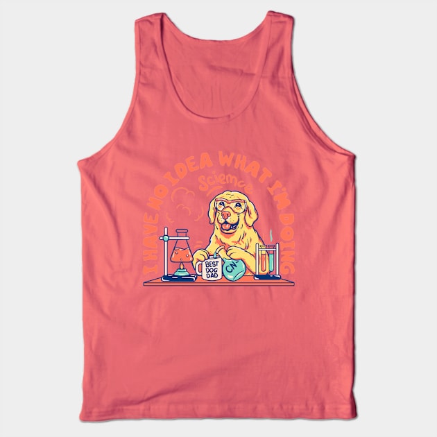 Science Dog - I have no idea what I'm doing | Chemistry Dog MEME | White BG Tank Top by anycolordesigns